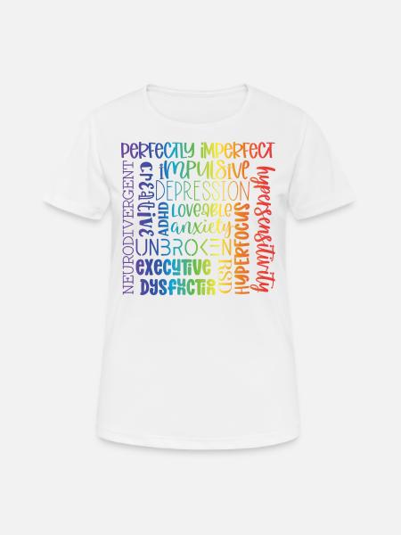 Neurodivergent - Frauen T-Shirt atmungsaktiv - Weiß