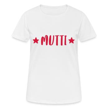 Mutti - Frauen T-Shirt atmungsaktiv - Weiß - Vorne - AI Model Female 172 dark (172cm)