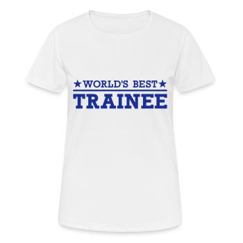 World's Best Trainee - Women's Breathable T-Shirt - white - Front - AI Model Female 172 dark (172cm)