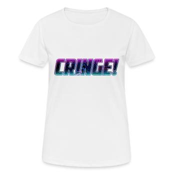 CRINGE cringe Cringe | Vicarious embarrassment - Women's Breathable T-Shirt - white - Front - AI Model Female 172 dark (172cm)