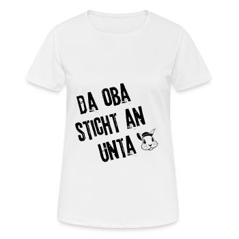 ObaStichtUnta | Redewendung - Frauen T-Shirt atmungsaktiv - Weiß - Vorne - AI Model Female 172 dark (172cm)