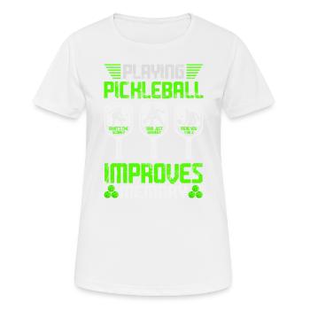 Playing Pickleball Improves Memory - Women's Breathable T-Shirt - white - Front - AI Model Female 172 dark (172cm)
