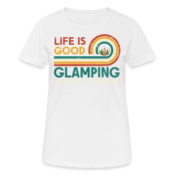 Das Leben Ist Gut Glamping Macht Es Besser - Frauen T-Shirt atmungsaktiv - Weiß - Vorne - AI Model Female 172 dark (172cm)