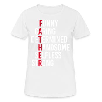 Funny Care Resolutely Handsome - Women's Breathable T-Shirt - white - Front - AI Model Female 172 dark (172cm)