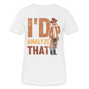J’analyserais cela, les enquêteurs - T-shirt respirant Femme - blanc - Devant - AI Model Female 172 dark (172cm)