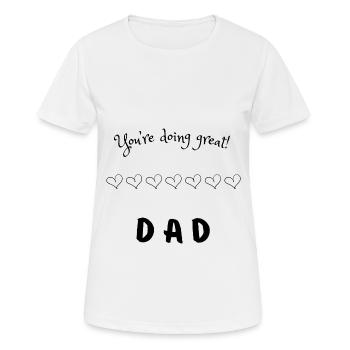 Message sincère pour papa - T-shirt respirant Femme - blanc - Devant - AI Model Female 172 dark (172cm)