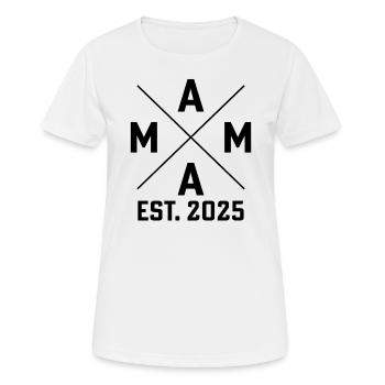Mama est. 2025 - Frauen T-Shirt atmungsaktiv - Weiß - Vorne - AI Model Female 172 dark (172cm)