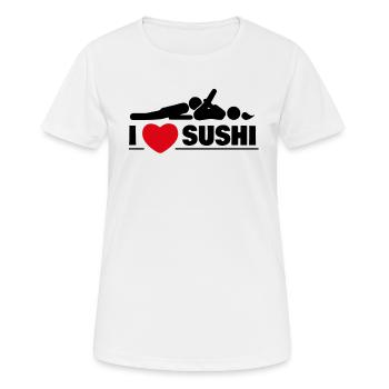 Ich liebe Sushi Sexy Versaut - Frauen T-Shirt atmungsaktiv - Weiß - Vorne - AI Model Female 172 dark (172cm)