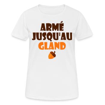 Armé Jusqu'au Gland Humour Expression Française - T-shirt respirant Femme - blanc - Devant - AI Model Female 172 dark (172cm)