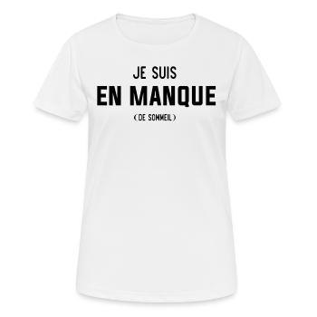 Je suis en manque de sommeil - T-shirt respirant Femme - blanc - Devant - AI Model Female 172 dark (172cm)