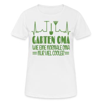 Garten Oma Wie Eine Normale Oma Nur Viel Cooler - Frauen T-Shirt atmungsaktiv - Weiß - Vorne - AI Model Female 172 dark (172cm)