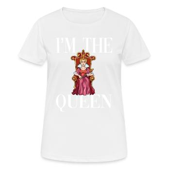 Ich bin die Königin - Frauen T-Shirt atmungsaktiv - Weiß - Vorne - AI Model Female 172 dark (172cm)