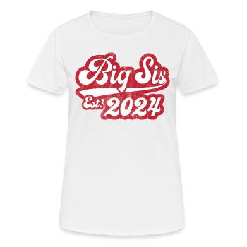 Big Sis Est 2024 - Frauen T-Shirt atmungsaktiv - Weiß - Vorne - AI Model Female 172 dark (172cm)