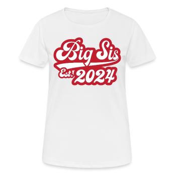 Big Sis Est 2024 - Frauen T-Shirt atmungsaktiv - Weiß - Vorne - AI Model Female 172 dark (172cm)