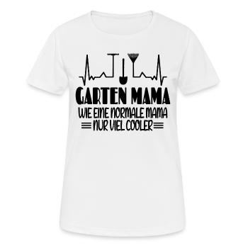 Garten Mama Wie Eine Normale Mama Nur Viel Cooler - Frauen T-Shirt atmungsaktiv - Weiß - Vorne - AI Model Female 172 dark (172cm)