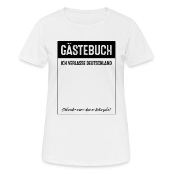 Gästebuch Auswandern Auslandsjahr Auslandssemester - Frauen T-Shirt atmungsaktiv - Weiß - Vorne - AI Model Female 172 dark (172cm)