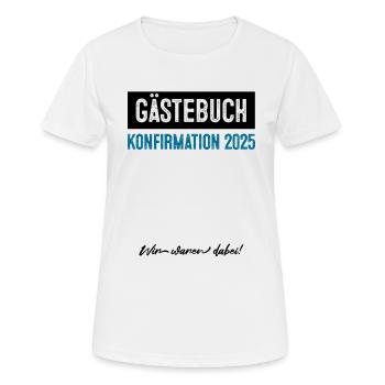 Gästebuch Konfirmation 2025 - Frauen T-Shirt atmungsaktiv - Weiß - Vorne - AI Model Female 172 dark (172cm)