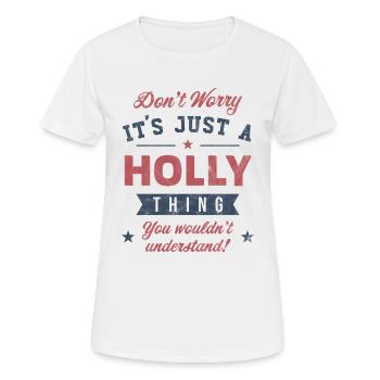 Its a Holly thing - Women's Breathable T-Shirt - white - Front - AI Model Female 172 dark (172cm)