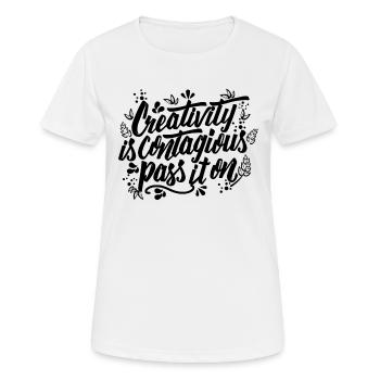 Creativity is contagious - teachers and artists - Women's Breathable T-Shirt - white - Front - AI Model Female 172 dark (172cm)