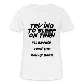 Essayer de dormir sur tren - T-shirt respirant Femme - blanc - Devant - AI Model Female 172 dark (172cm)