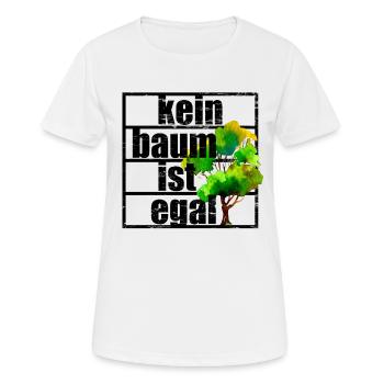 No tree does not matter Climate protection Climate change Climate - Women's Breathable T-Shirt - white - Front - AI Model Female 172 dark (172cm)