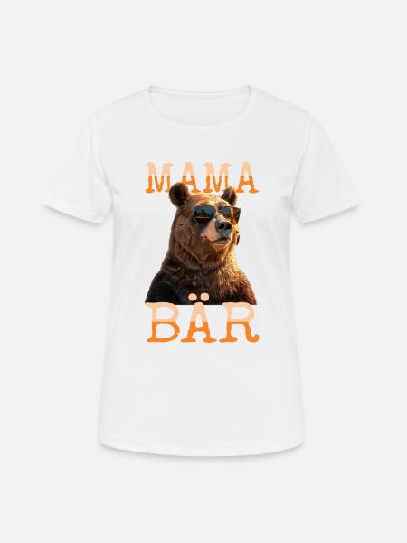 Mama Bär Bären Mutter Bärin Muttertag Grizzly Mama - Frauen T-Shirt atmungsaktiv - Weiß