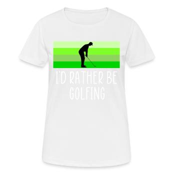 Plutôt jouer au golf - T-shirt respirant Femme - blanc - Devant - AI Model Female 172 dark (172cm)