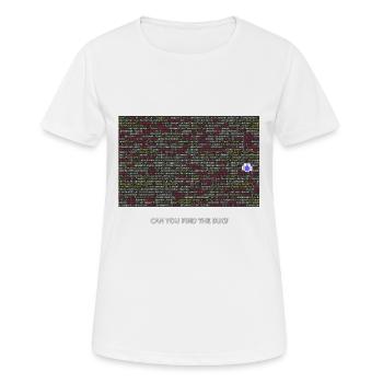 Programmierer, Coder, Bugs, Debugging - Frauen T-Shirt atmungsaktiv - Weiß - Vorne - AI Model Female 172 dark (172cm)