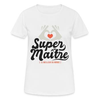 Super maitre l unique cadeau maître instituteur - T-shirt respirant Femme - blanc - Devant - AI Model Female 172 dark (172cm)