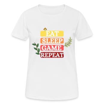 Manger / Dormir / Jouer / Répéter - T-shirt respirant Femme - blanc - Devant - AI Model Female 172 dark (172cm)