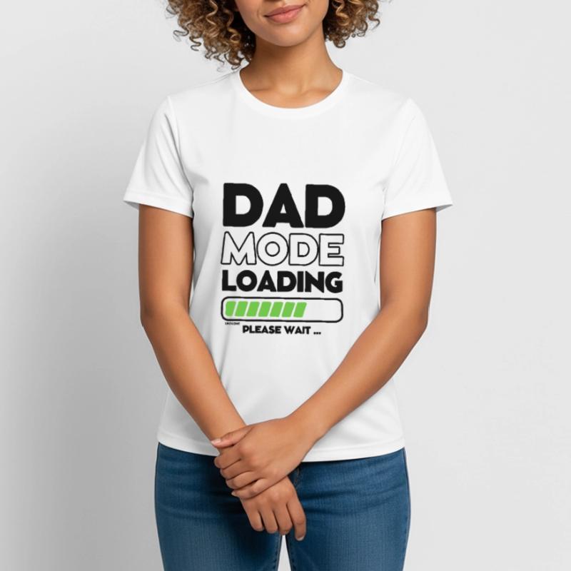 Loading soon daddy - DAD mode loading Women's Breathable T-Shirt