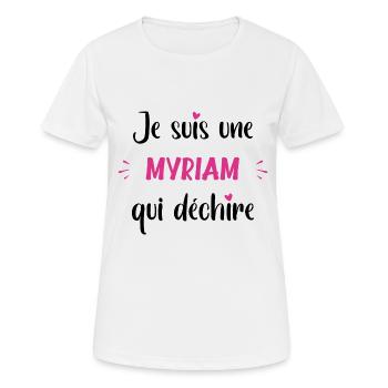 Je suis une myriam qui déchire - T-shirt respirant Femme - blanc - Devant - AI Model Female 172 dark (172cm)