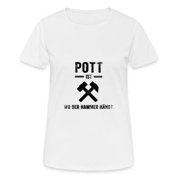 Pott-Stolz: Wo der Hammer hängt, ist Heimat - Frauen T-Shirt atmungsaktiv - Weiß - Vorne - AI Model Female 172 dark (172cm)