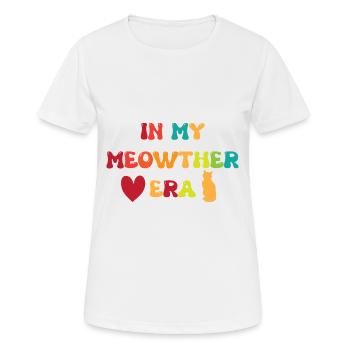 In My Meowther Era/Cool Mom Cat/Funny Shirt - T-shirt respirant Femme - blanc - Devant - AI Model Female 172 dark (172cm)
