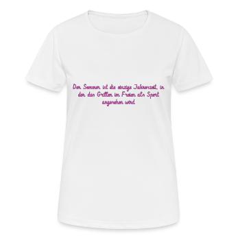 Sommer Spruch passend für die beste Jahreszeit - Frauen T-Shirt atmungsaktiv - Weiß - Vorne - AI Model Female 172 dark (172cm)