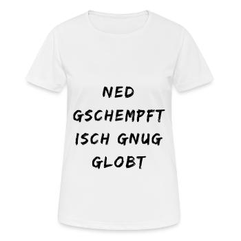 Schwaben schwäbisch Stolz Spruch Dialekt Lob - Frauen T-Shirt atmungsaktiv - Weiß - Vorne - AI Model Female 172 dark (172cm)