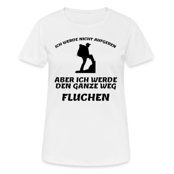 Ich werde nicht aufgeben, aber fluchen - Frauen T-Shirt atmungsaktiv - Weiß - Vorne - AI Model Female 172 dark (172cm)