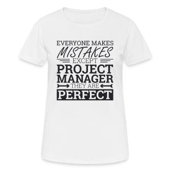 "Project Manager Perfect" | "Project Manager" - Women's Breathable T-Shirt - white - Front - AI Model Female 172 dark (172cm)