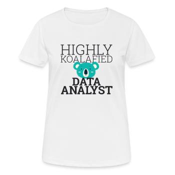 "Data Analyst Koalafied | Data Scientist" - Frauen T-Shirt atmungsaktiv - Weiß - Vorne - AI Model Female 172 dark (172cm)