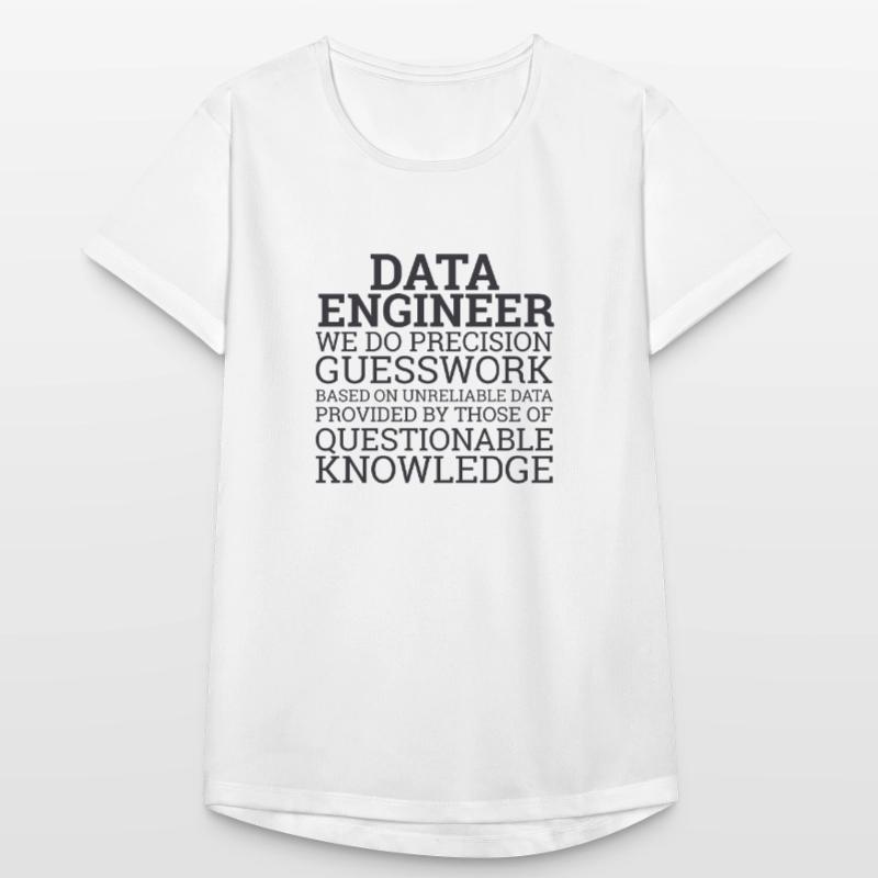 "Data Engineer Guesswork | Data Scientist" Frauen T-Shirt atmungsaktiv