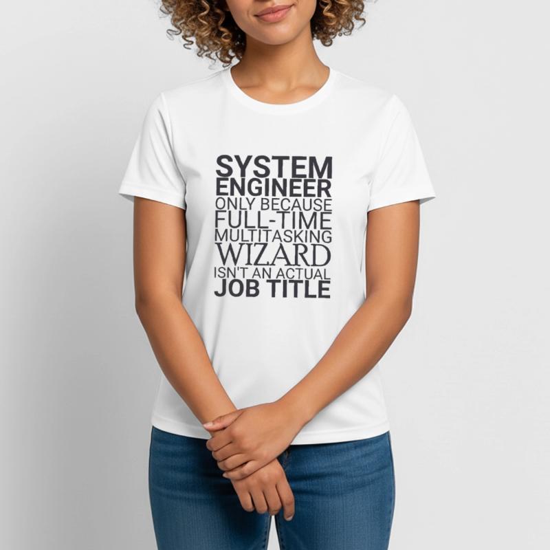 "System Engineer Wizard | System Technology" Women's Breathable T-Shirt