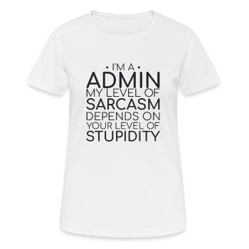 "Admin Sarcasm | Admin" - Women's Breathable T-Shirt - white - Front - AI Model Female 172 dark (172cm)