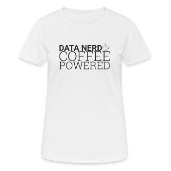 "Data Nerd Coffee | Data Science" - Frauen T-Shirt atmungsaktiv - Weiß - Vorne - AI Model Female 172 dark (172cm)