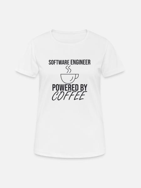 "Software Engineer Coffee | Programming" - Frauen T-Shirt atmungsaktiv - Weiß