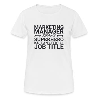 « Directeur Marketing Super-héros | Marketing » - T-shirt respirant Femme - blanc - Devant - AI Model Female 172 dark (172cm)