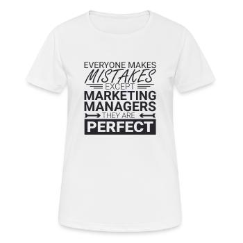 « Marketing Manager Perfect | Marketing » - T-shirt respirant Femme - blanc - Devant - AI Model Female 172 dark (172cm)