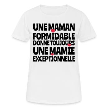Une maman formidable donne toujours une mamie... - T-shirt respirant Femme - blanc - Devant - AI Model Female 172 dark (172cm)
