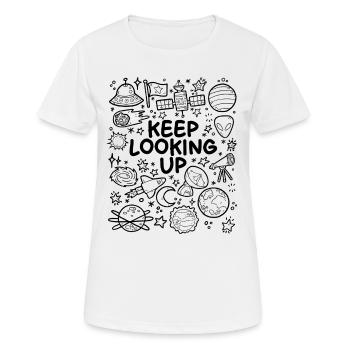 Continuez à regarder vers le haut - T-shirt respirant Femme - blanc - Devant - AI Model Female 172 dark (172cm)