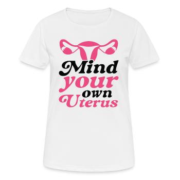 Occupez-vous de votre propre utérus - T-shirt respirant Femme - blanc - Devant - AI Model Female 172 dark (172cm)