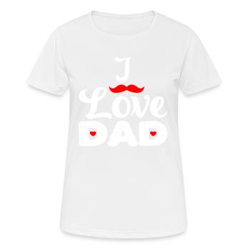 j’aime papa se - T-shirt respirant Femme - blanc - Devant - AI Model Female 172 dark (172cm)